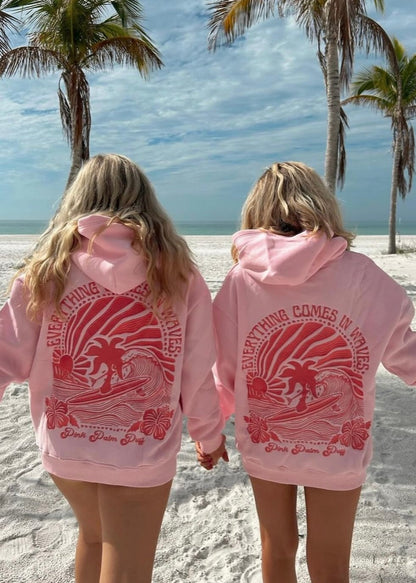 "Everything Comes in Waves" Hoodie